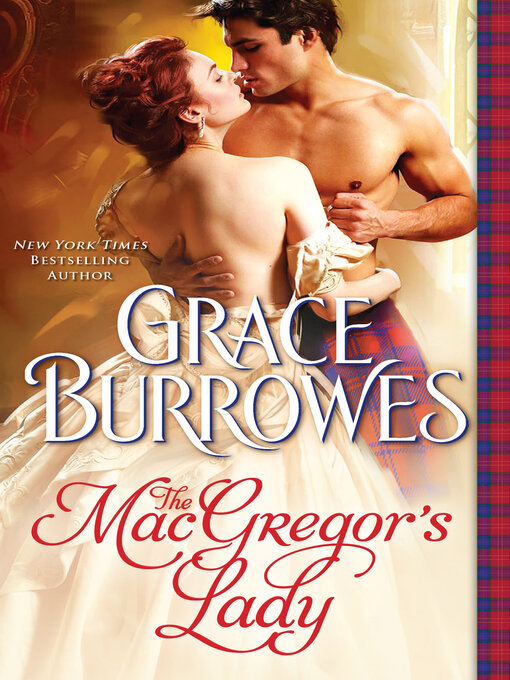 Title details for The MacGregor's Lady by Grace Burrowes - Wait list